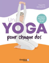 DECLERCQ Huguette Un yoga pour chaque dos - 12 séances illustrées Librairie Eklectic