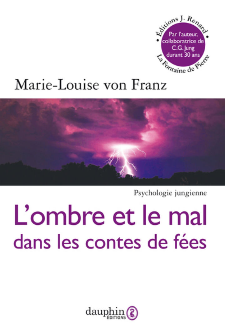 Von FRANZ Marie-Louise L´Ombre et le mal dans les contes de fées Librairie Eklectic