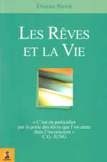 PERROT Etienne Les RÃªves et la vie  (rÃ©impression 2007) Librairie Eklectic