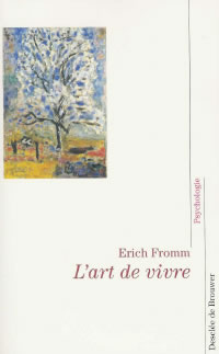 FROMM Erich Art de vivre (L´) Librairie Eklectic