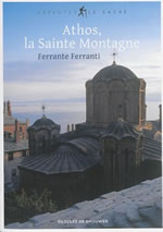 FERRANTI Ferrante Athos, la Sainte Montagne Librairie Eklectic