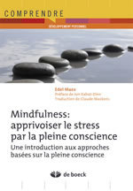 MAEX Edel Mindfulness : apprivoiser le stress par la pleine conscience.  Librairie Eklectic