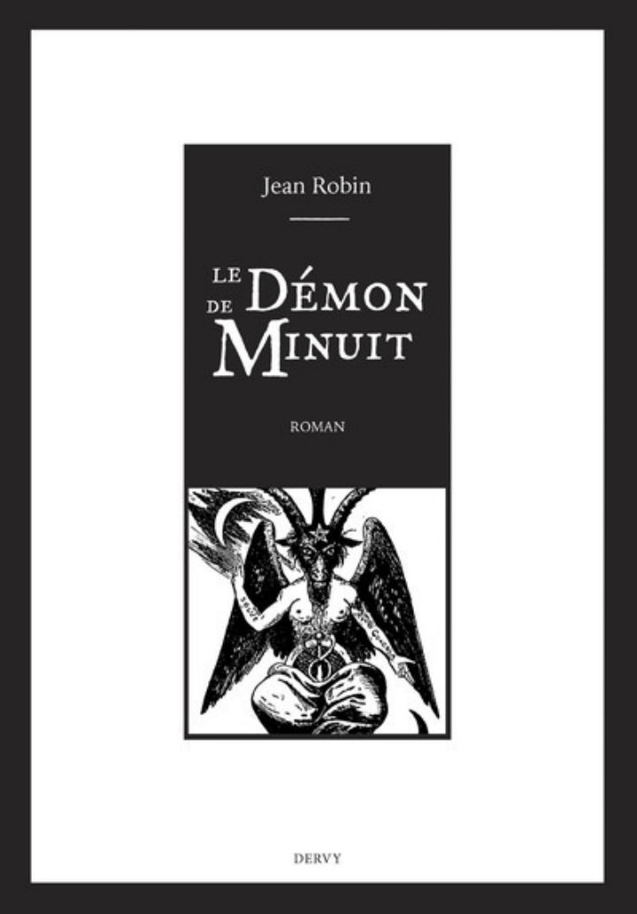 ROBIN Jean Le Démon de Minuit - roman Librairie Eklectic