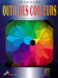 CHALAVOUX Robert Nouvel outil des couleurs (Le) Librairie Eklectic