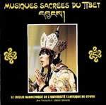 GYUTO TANTRIC UNIVERSITY Musiques sacrées du Tibet - CD --- non disponible actuellement Librairie Eklectic