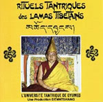 GYUTO TANTRIC UNIVERSITY Rituels tantriques des lamas tibétains - CD Audio --- non disponible actuellement Librairie Eklectic