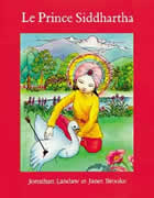 LANDAW Jonathan & BROOKE Janet Prince Siddharta (Le) - conte illustré de la vie du Bouddha Librairie Eklectic