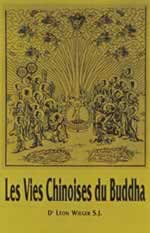 WIEGER P. Léon Les Vies chinoises de Bouddha Librairie Eklectic