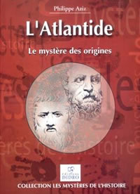 AZIZ Philippe Atlantide (L´). Le mystère des origines Librairie Eklectic