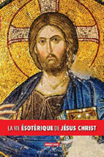BOSC Ernest La vie ésotérique de Jésus Christ Librairie Eklectic