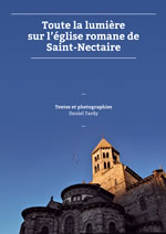 TARDY Daniel  Toute la lumière sur l´église romane de Saint Nectaire (Grand format) Librairie Eklectic