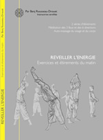 DROUET-ROUSSEAU Benj Réveiller l´énergie. Exercices et étirements du matin - DVD Librairie Eklectic