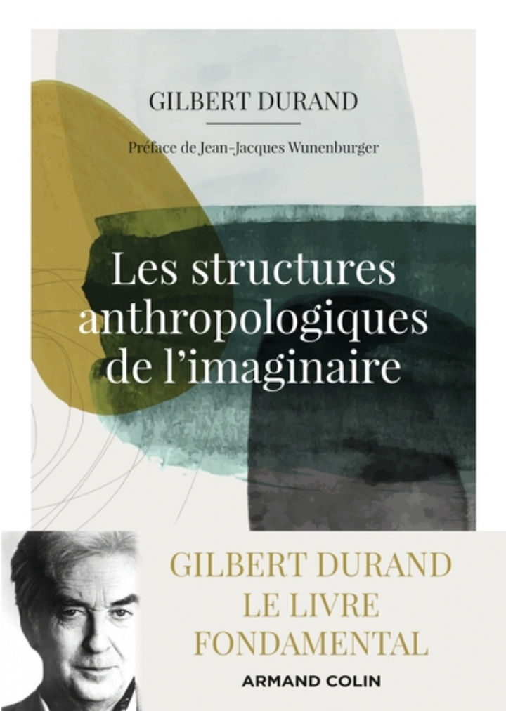 DURAND Gilbert Structures anthropologiques de l´imaginaire - Introduction à l´archétypologie générale (12e édition) Librairie Eklectic