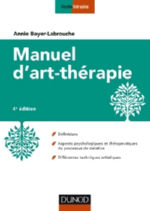BOYER-LABROUCHE Annie Manuel d´art-thérapie (nouvelle édition) Librairie Eklectic