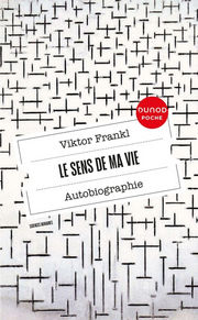 FRANKL Viktor E. Le sens de ma vie - Autobiographie Librairie Eklectic