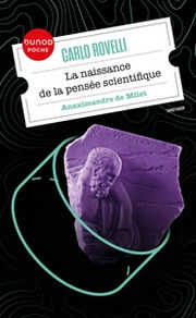 ROVELLI Carlo La naissance de la pensée scientifique - Anaximandre de Milet Librairie Eklectic