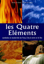 DA COSTA Anne et Fabian Quatre éléments (Les). Symboles et modernité de l´eau, l´air, la terre et le feu Librairie Eklectic