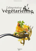 FIEVET-IZARD Dr Alimentation végétarienne (L´). Combinaisons alimentaires, recettes et menus Librairie Eklectic