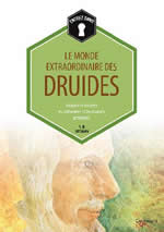 FUTTHARK Monde extraordinaire des Druides. Origines et histoires, les cérémonies et les pouvoirs druidiques Librairie Eklectic