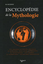 MUGHINI M. Encyclopédie de la mythologie -nouvelle édition Librairie Eklectic