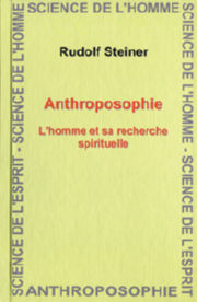 STEINER Rudolf Anthroposophie. L´homme et sa recherche spirituelle (1924) (GA 234) Librairie Eklectic