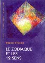 STEINER Rudolf Zodiaque et les douze sens (Le) Librairie Eklectic