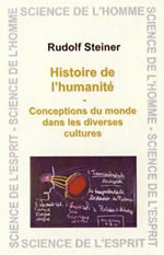 STEINER Rudolf Histoire de l’humanité. Conception du monde dans les diverses cultures (GA 353) Librairie Eklectic
