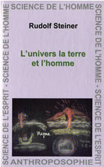 STEINER Rudolf L´Univers, la Terre et l´Homme  Librairie Eklectic