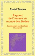 STEINER Rudolf Rapport de l´homme au monde des étoiles. Communion spirituelle de l´humanité (GA 219) Librairie Eklectic