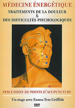 GRIFFITH Ennea Tess Médecine énergétique : Traitements de la douleur et des difficultés psychologiques. Percussion des points d´acupuncture - DVD Librairie Eklectic