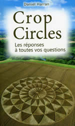 HARRAN Daniel Crop circles les réponses à toutes vos questions Librairie Eklectic