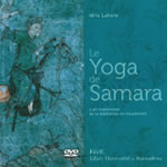 LAHORE Idris Le Yoga de Samara - L´art traditionnel de la méditation en mouvement Librairie Eklectic