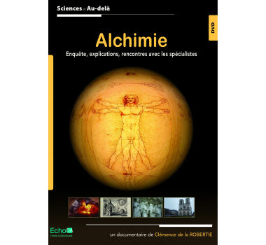 Collectif Alchimie. Enquête, explications, rencontres avec des spécialistes - DVD Librairie Eklectic