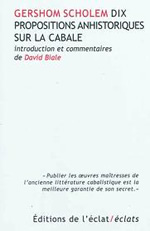 SCHOLEM Gershom G. Dix propositions an-historiques sur la cabale Librairie Eklectic