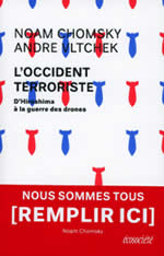 CHOMSKY Noam & VLTCHEK André  L´occident terroriste  Librairie Eklectic