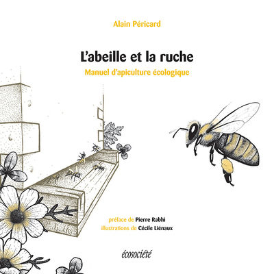 Pericard Alain L´abeille et la ruche Librairie Eklectic