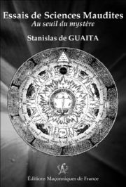 GUAITA Stanislas de Essais de Sciences Maudites. Au seuil du mystère Librairie Eklectic