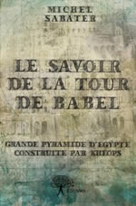 SABATER Michel  Le savoir de la tour de Babel  Librairie Eklectic