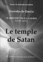 GUAITA Stanislas de Le serpent de la Genèse - Première septaine - Le temple de Satan Librairie Eklectic