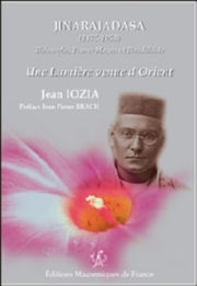 JINARAJADASA G.. Jinarajadasa (1875-1953) - Théosophe, Franc-Maçon et Bouddhiste - Une lumière venue d´Orient Librairie Eklectic