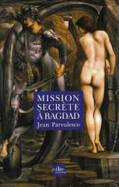 PARVULESCO Jean Mission secrète à Bagdad Librairie Eklectic