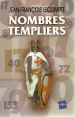 LECOMPTE Jean-François Nombres templiers Librairie Eklectic