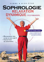 CHENE Patrick-André Dr Sophrologie, relaxation dynamique - DVD --- disponible sous réserve Librairie Eklectic