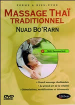 SUWANACHOTI Miki Massage thaï traditionnel. Nuad Bo´Rarn - DVD Librairie Eklectic