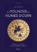 MANEDOTTIR  Sigrid Le pouvoir des runes dÂ´Odin - MaÃ®trisez votre Wyrd grÃ¢ce aux glyphes nordiques Librairie Eklectic