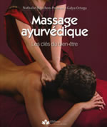 ORTEGA Galya Massage ayurvédique -Les clés du bien être  Librairie Eklectic