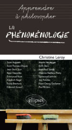 LEROY Christine Apprendre à philosopher, la phénoménologie Librairie Eklectic