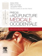 WHITE Adrian & CUMMINGS M. & FISHIE J. Précis d´acupuncture médicale occidentale (mémo fiches détachable) Librairie Eklectic