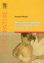 RICARD François Médecine ostéopathique et traitement des algies du rachis thoracique Librairie Eklectic