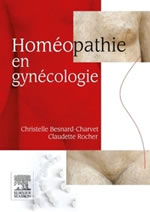 BESNARD-CHARVET Christelle & ROCHER Claudette Homéopathie en gynécologie Librairie Eklectic